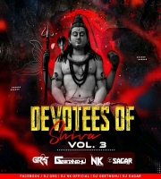 Devotees Of Shiva Vol.3 - DJ GRS JBP