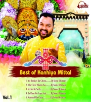 Best Of Kanhiya Mittal 2023 
