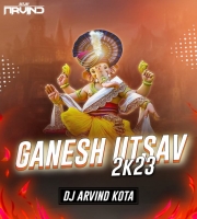 Ganesh Utsav 2023 - Dj Arvind Kota