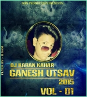 Ganesh Utsav Vol.1 (Dj Karan Kahar)