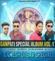 GANPATI SPECIAL VOL.1 - DJ RAJKUMAR DJ RED X