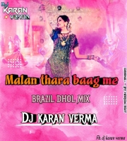 Malan Thara Bhag Me (New Year) Dj Karan Verma