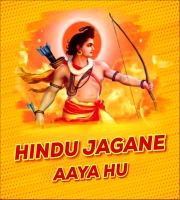 Hindu Jagane Aaya Hu Me (Desi Tadka Mix) DJ Rahul & DJ Hasmukh