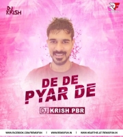 De De Pyaar De (Remix) DJ KRISH PBR