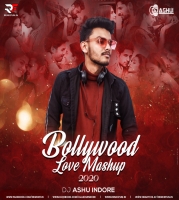 Bollywood Love Mashup 2020 - DJ Ashu Indore