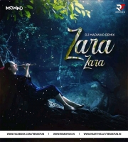 Zara Zara Remix - DJ Madwho