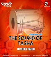 The Sound Of TASHA (Original) Dj Vicky Rajur