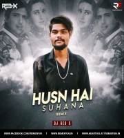 Husn Hai Suhana (Remix) - DJ Red X