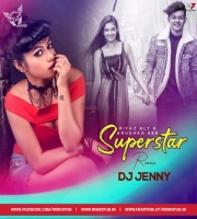 Superstar (Remix) - DJ Jenny