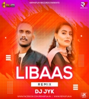 Libaas (Remix) DJ JYK