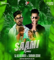 Saami Saami - Hindi (Remix) DJ AD Reloaded & Saurabh Gosavi