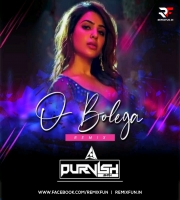 Oo Bolega Ya (Remix) Pushpa - DJ Purvish