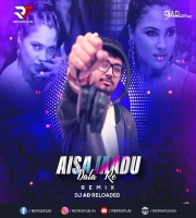 Aisa Jaadu Dala Re (Remix) DJ Ad Reloaded