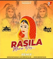 Rasila Mhare Des (Remix) DJ Ashish SR & DJ Red X