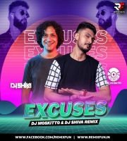 Excuses (Remix) - DJ Moskitto & DJ Shiva
