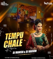 Tempo Chalyo Re Mharo (Remix) Dj Manish X DJ Hariom