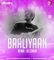 CHAAND BAALIYAAN - REMIX - DJ LEMON