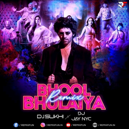 Bhool Bhulaiyaa 2 Remix Dj Sukhi Nyc X Dj Jay Nyc Mp3 Song Bhool Bhulaiyaa 2 Remix Dj Sukhi Nyc X Dj Jay Nyc Mp3 Song