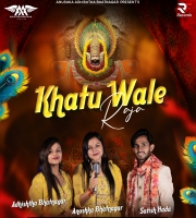 Khatu Wale Raja - Anushka Adhishtha & Satish