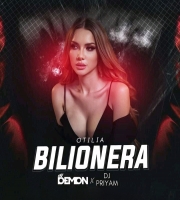Bilionera (Remix) - DJ Demon X Priyam