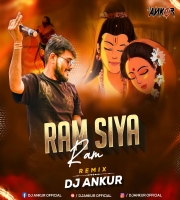 Ram Siya Ram - Sachet Tandon (Remix) Dj Ankur