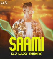 Saami (Mashup 2023) - DJ Lijo