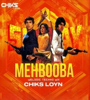Mehbooba (Melodic Techno Mix) - Chiks Loyn
