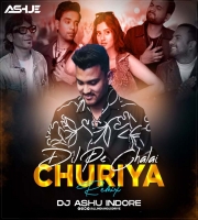 Dil Pe Chalai Churiya (Remix) DJ Ashu Indore