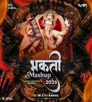 Bhakti Mashup (Ganesh Utsav Remix) DJ SR