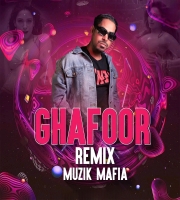 Ghafur (Mashup) Muzik Mafia
